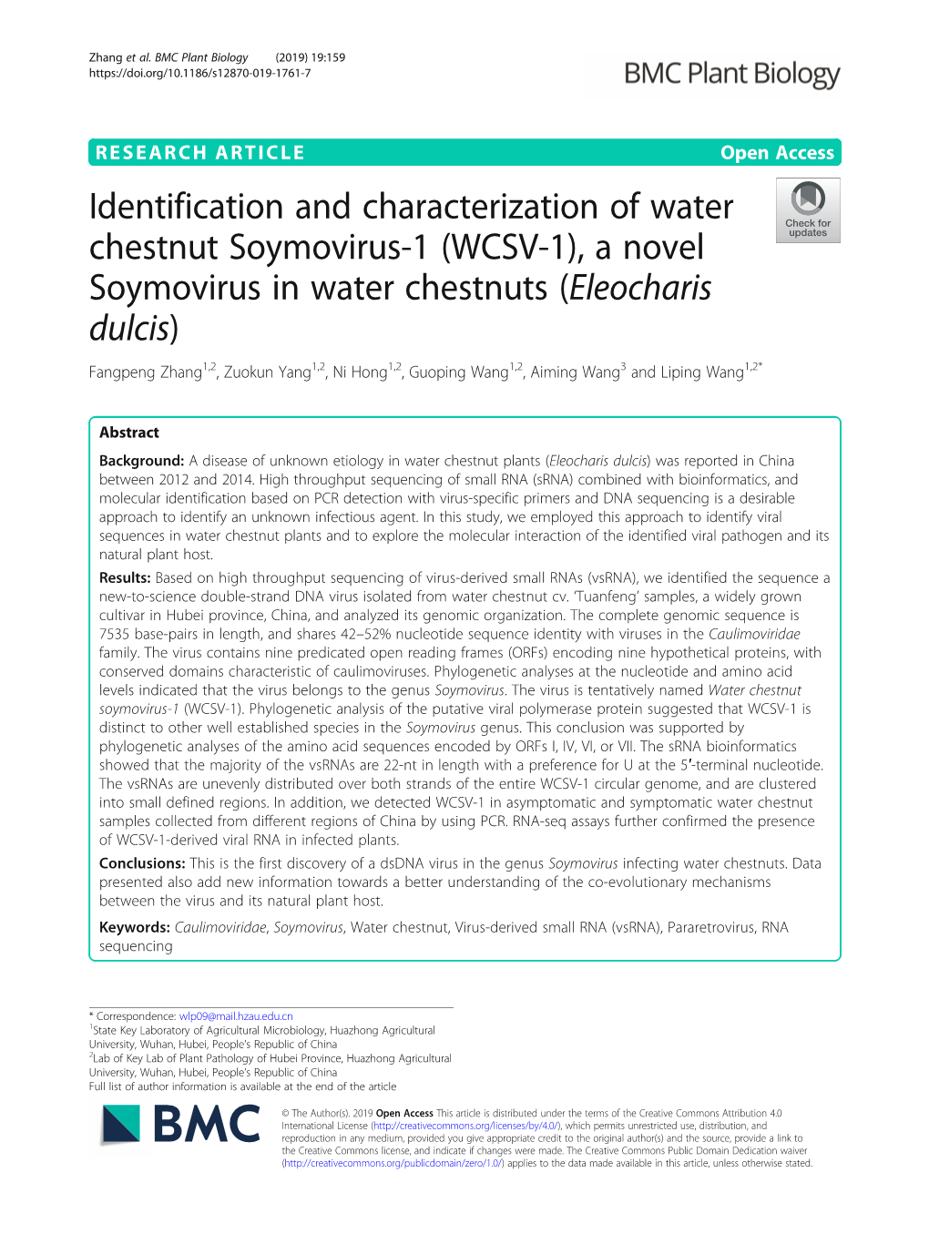 (WCSV-1), a Novel Soymovirus in Water Chestnuts (Eleocharis Dulcis) Fangpeng Zhang1,2, Zuokun Yang1,2, Ni Hong1,2, Guoping Wang1,2, Aiming Wang3 and Liping Wang1,2*