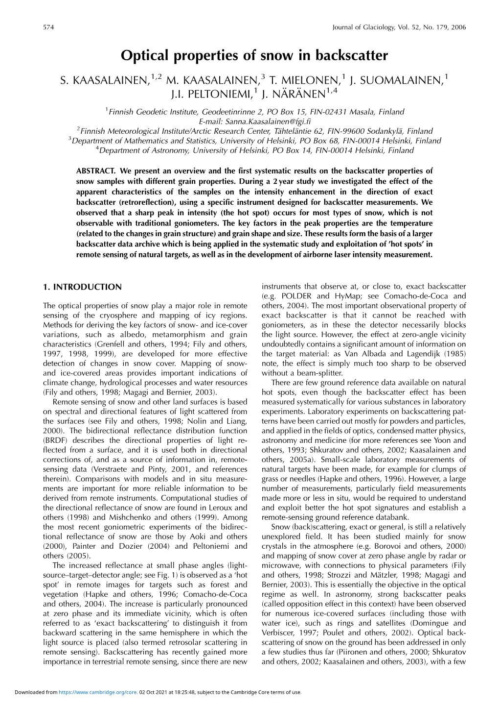 Optical Properties of Snow in Backscatter