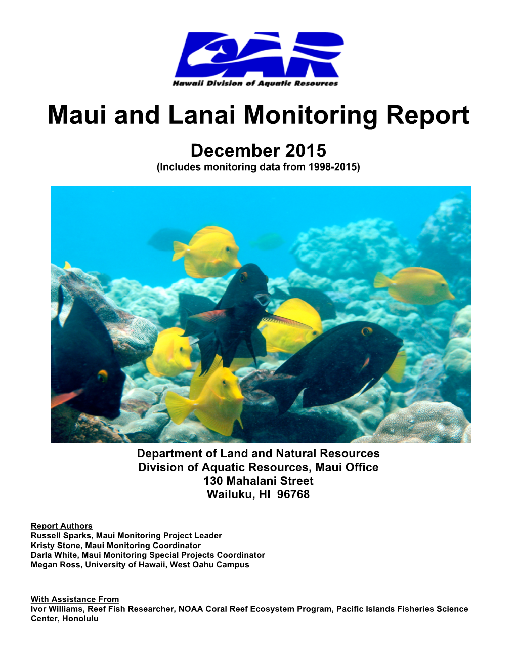 Maui and Lanai Monitoring Report December 2015 (Includes Monitoring Data from 1998-2015)