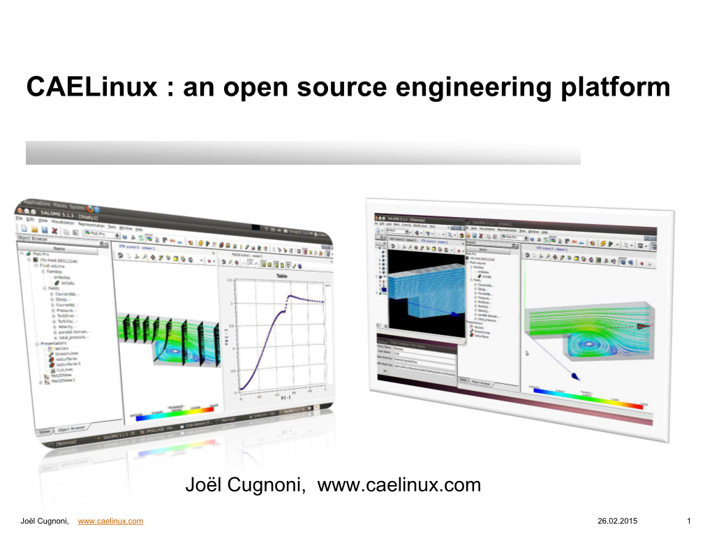 Caelinux : an Open Source Engineering Platform