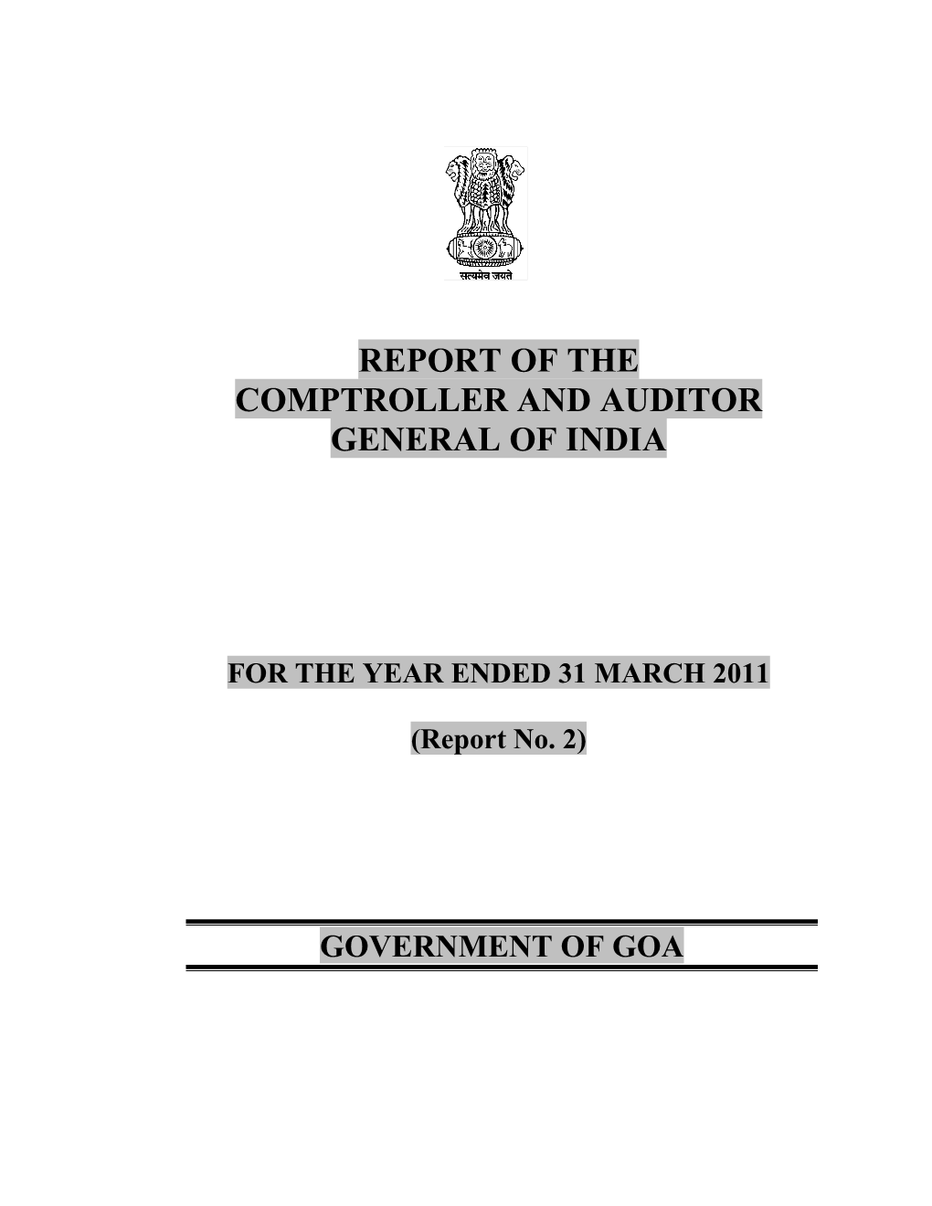 Report of the Comptroller and Auditor General of India