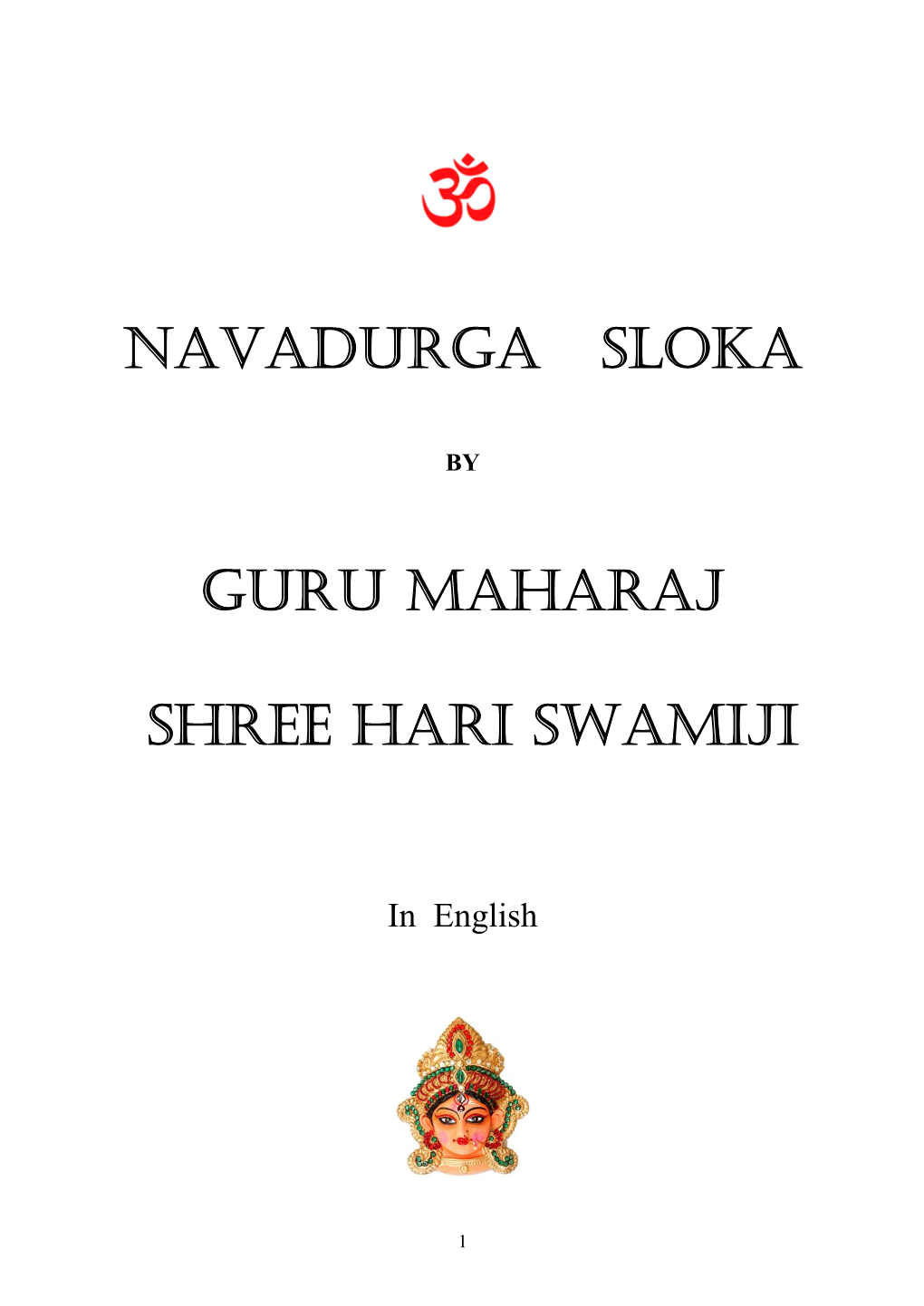Navadurga Sloka Guru Maharaj Shree Hari Swamiji