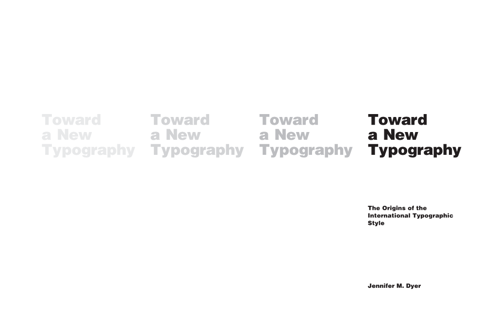 Toward a New Typography