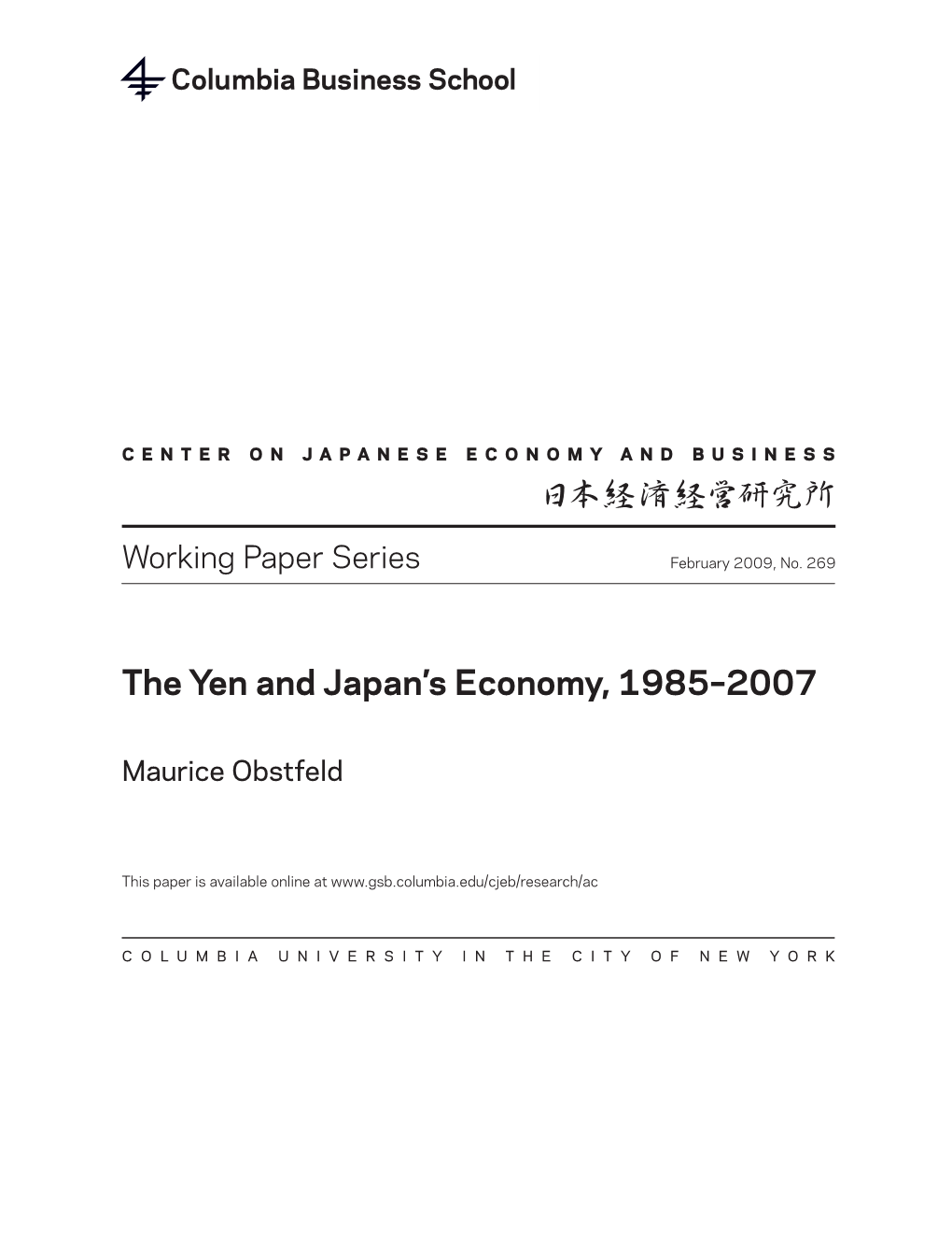 The Yen and Japan's Economy, 1985–2007