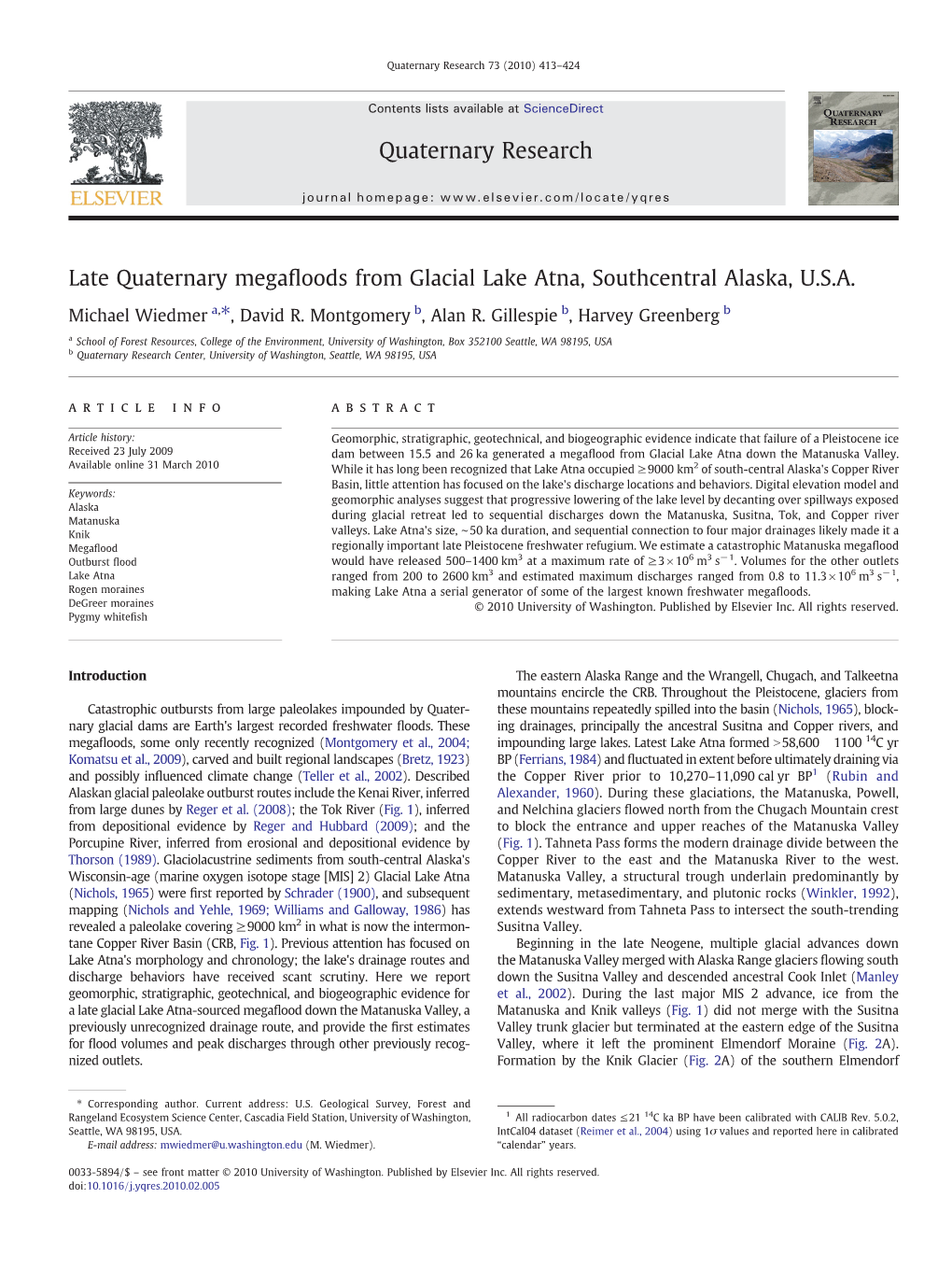 Late Quaternary Megafloods from Glacial Lake Atna, Southcentral Alaska, U.S.A