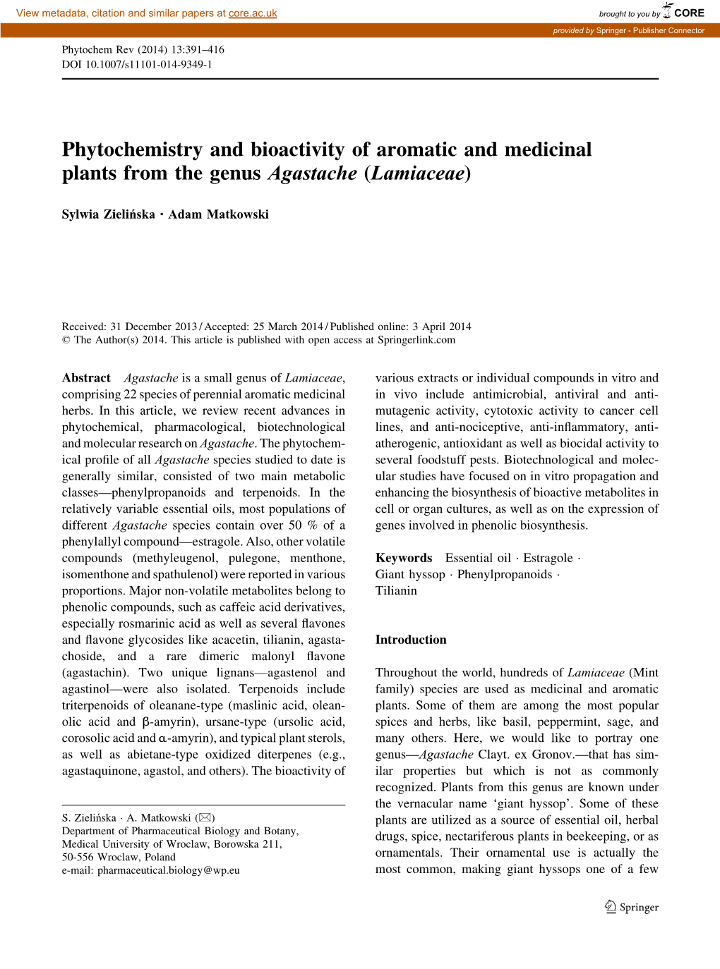 Phytochemistry and Bioactivity of Aromatic and Medicinal Plants from the Genus Agastache (Lamiaceae)