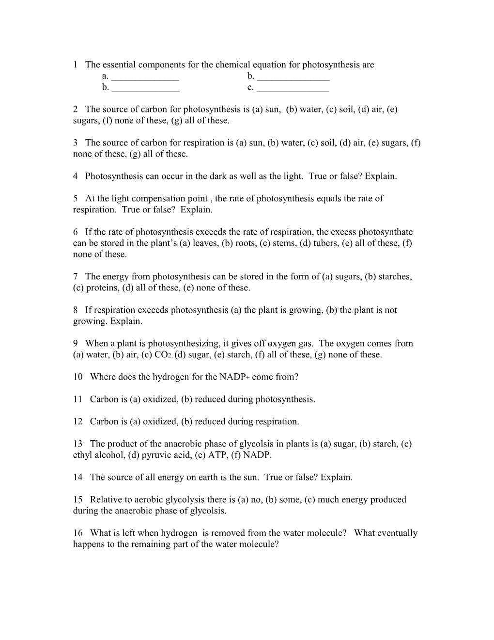 1 The Essential Components For The Chemical Equation For Photosynthesis Are