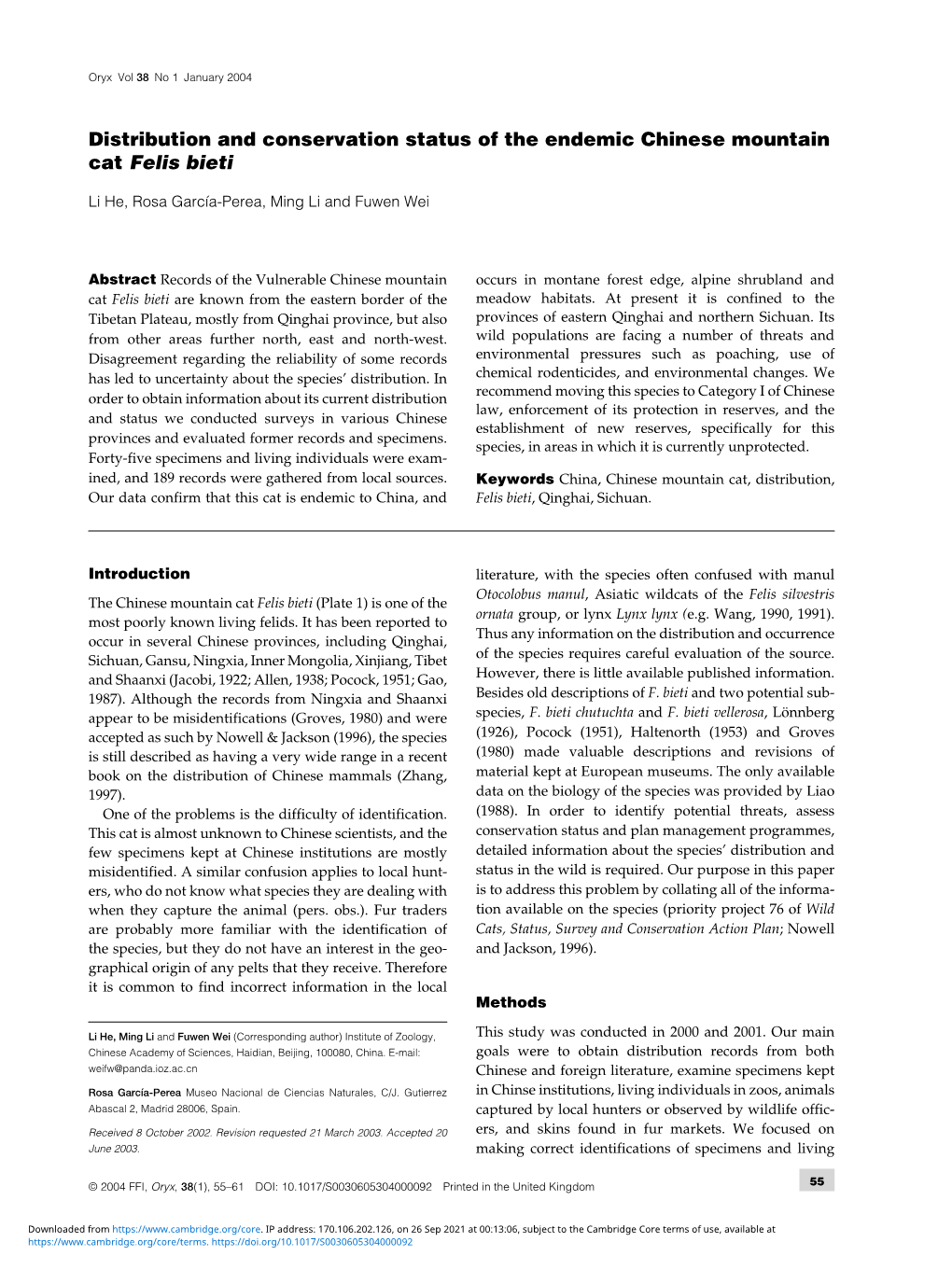 Distribution and Conservation Status of the Endemic Chinese Mountain Cat Felis Bieti