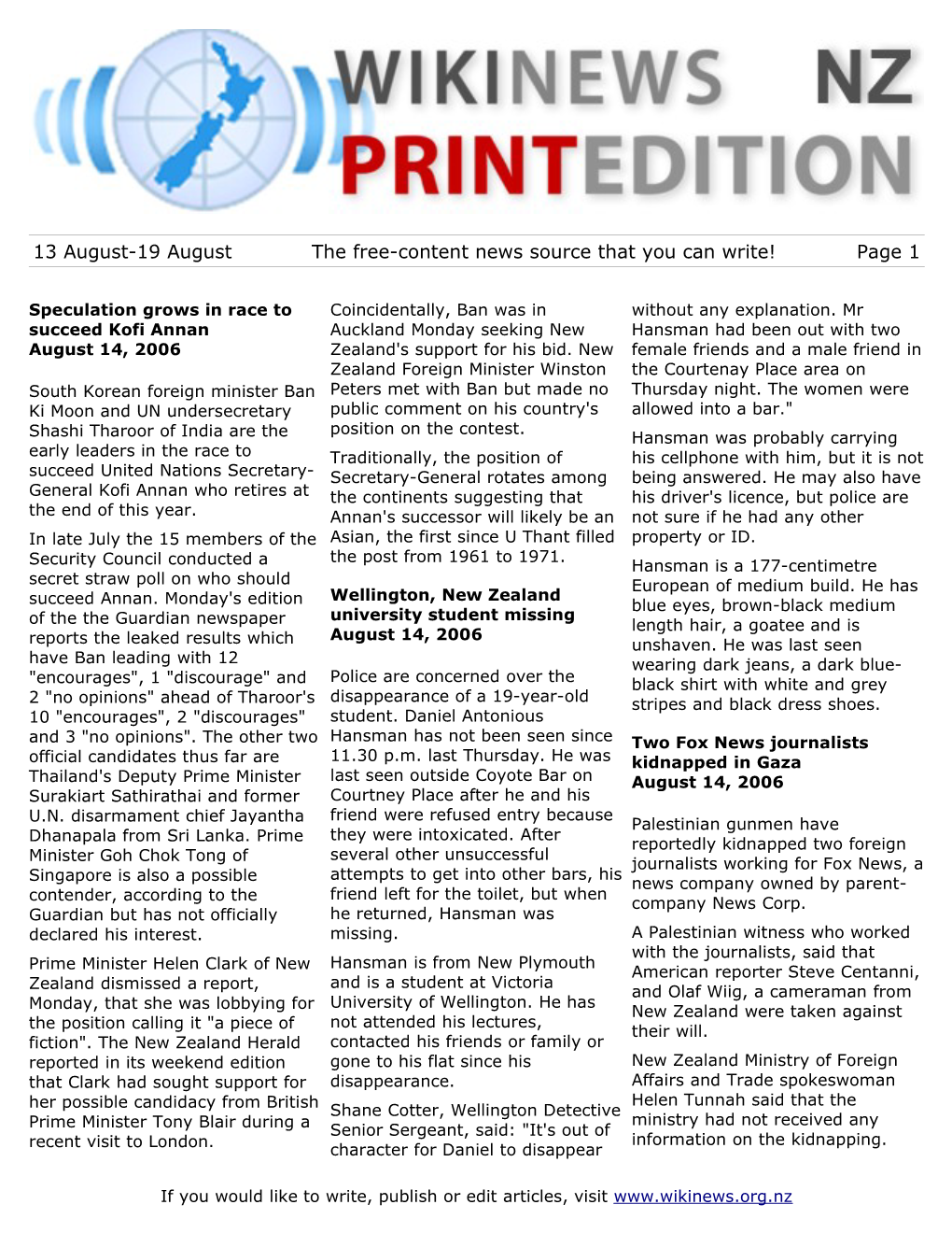 13 August-19 August the Free-Content News Source That You Can Write! Page 1