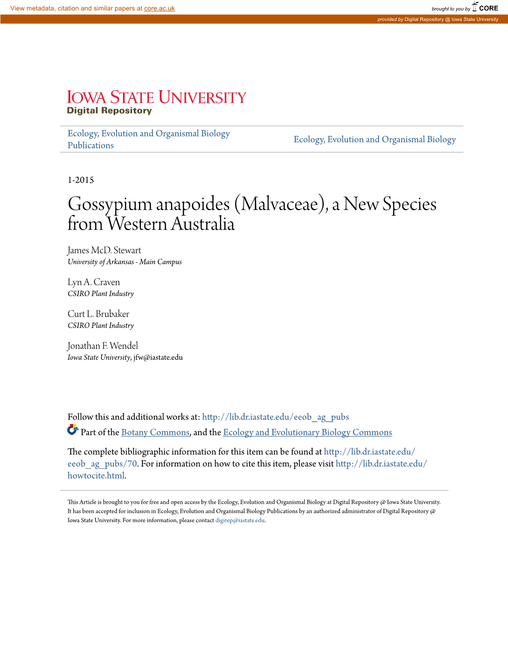 Gossypium Anapoides (Malvaceae), a New Species from Western Australia James Mcd