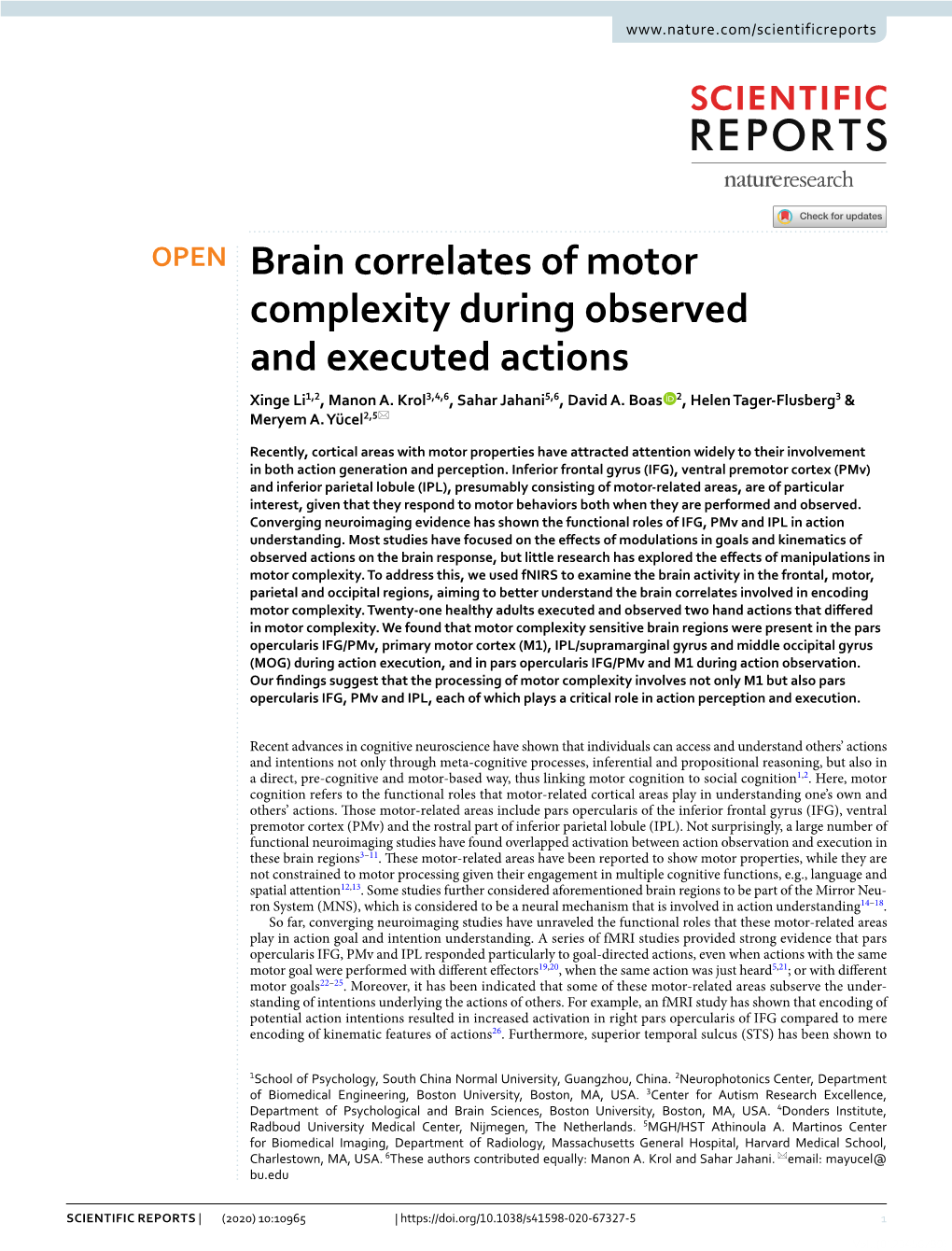 Brain Correlates of Motor Complexity During Observed and Executed Actions Xinge Li1,2, Manon A