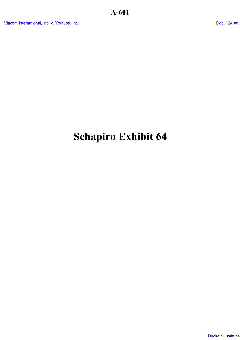 Schapiro Exhibit 64