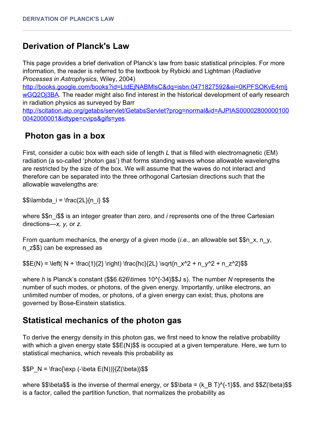 Derivation of Planck's Law Photon Gas in a Box Statistical Mechanics Of