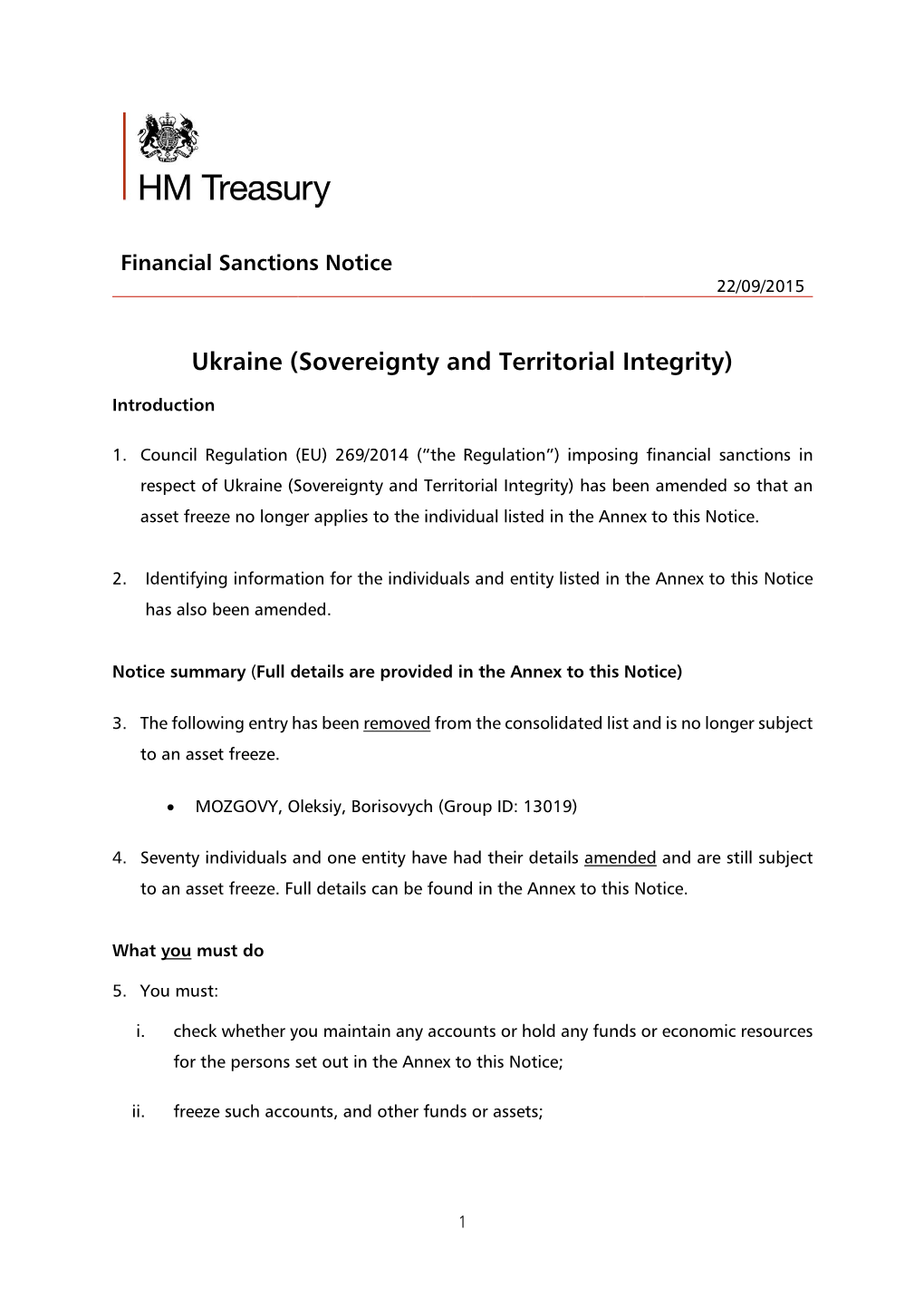 FINANCIAL SANCTIONS: UKRAINE (SOVEREIGNTY and TERRITORIAL INTEGRITY) COUNCIL IMPLEMENTING REGULATION (EU) No 2015/1514