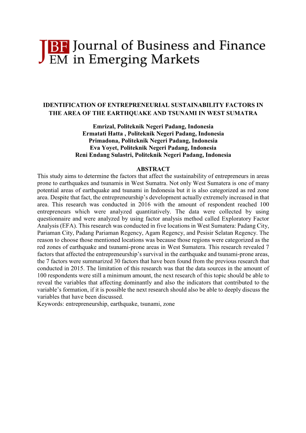 Identification of Entrepreneurial Sustainability Factors in the Area of the Earthquake and Tsunami in West Sumatra