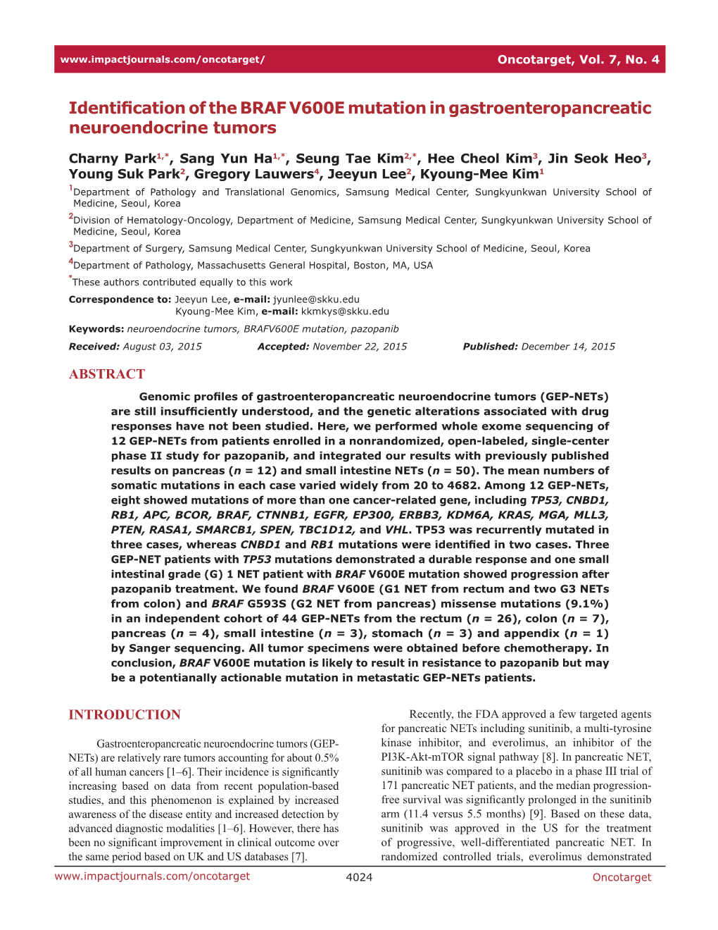 Identification of the BRAF V600E Mutation in Gastroenteropancreatic Neuroendocrine Tumors