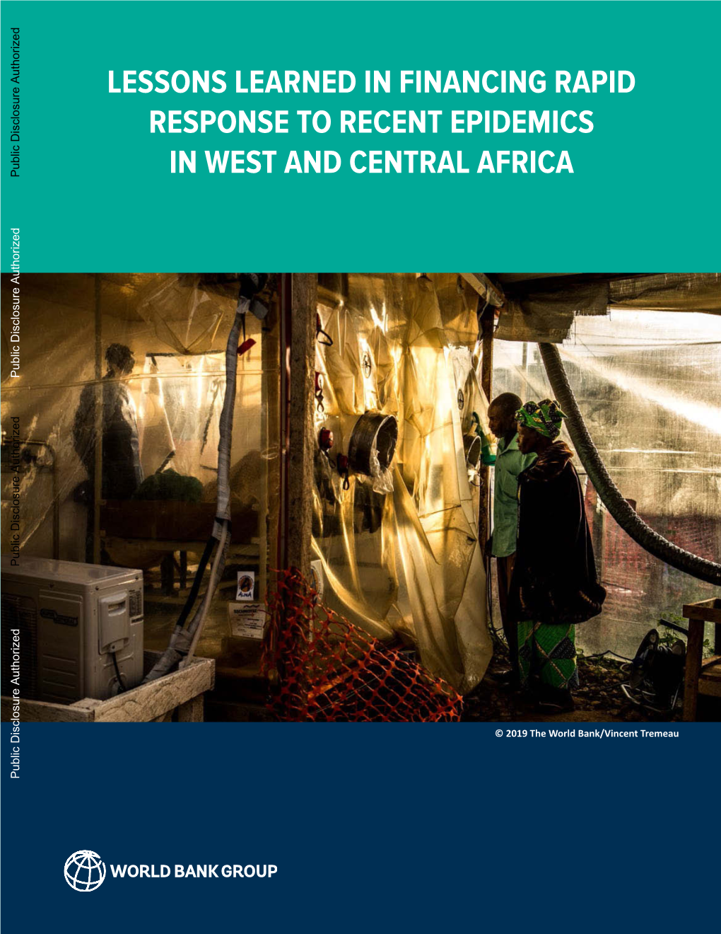 Lessons Learned in Financing Rapid Response to Recent Epidemics in West and Central Africa