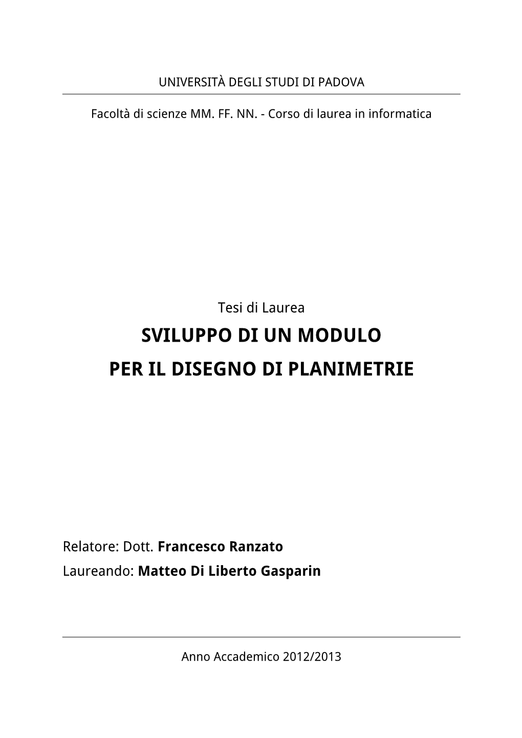 Sviluppo Di Un Modulo Per Il Disegno Di Planimetrie