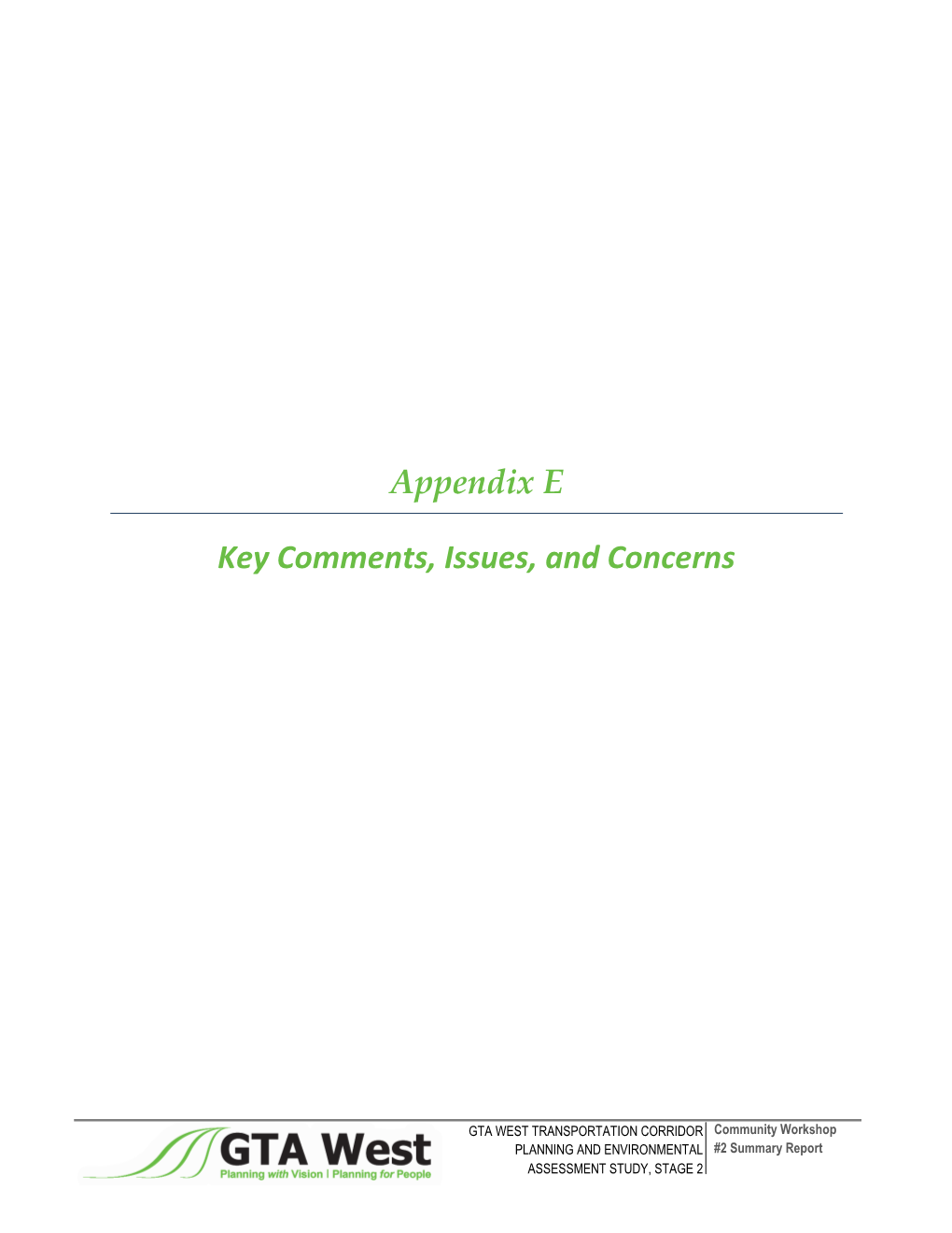 Appendix E Key Comments, Issues, and Concerns