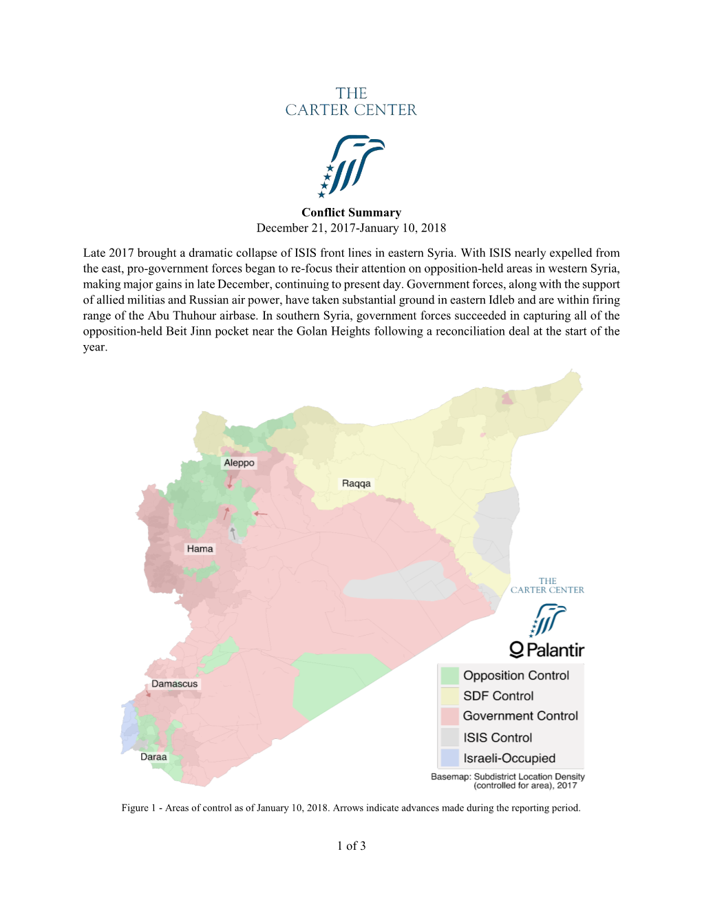 1 of 3 Conflict Summary December 21, 2017-January 10, 2018 Late
