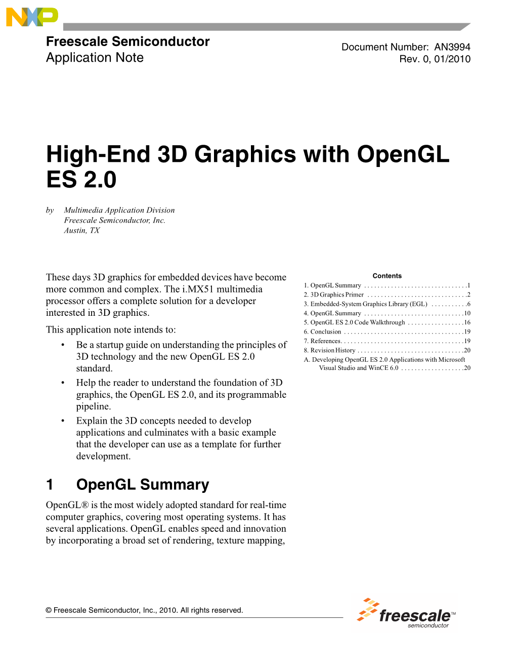 High-End 3D Graphics with Opengl ES 2.0 by Multimedia Application Division Freescale Semiconductor, Inc