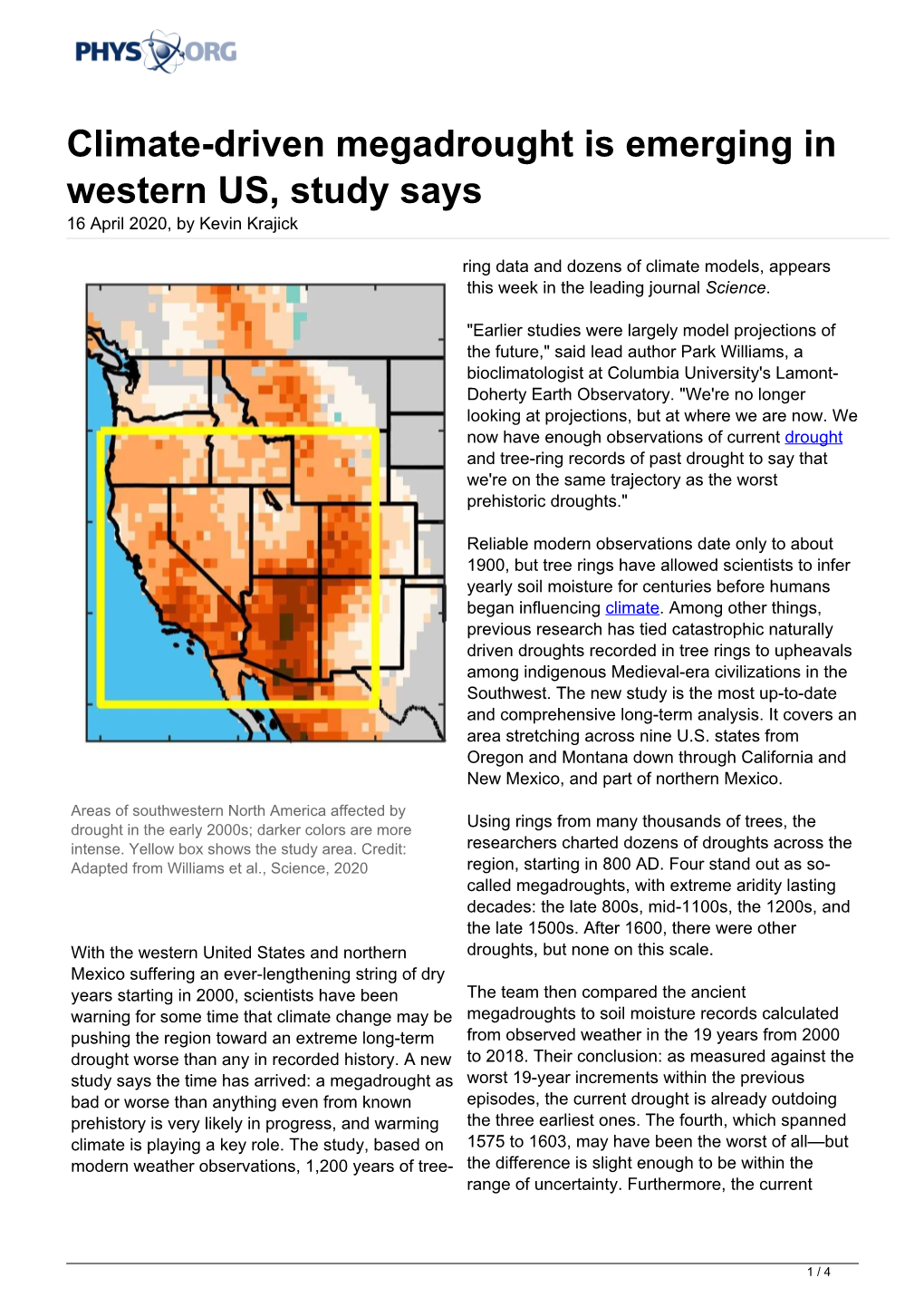 Climate-Driven Megadrought Is Emerging in Western US, Study Says 16 April 2020, by Kevin Krajick