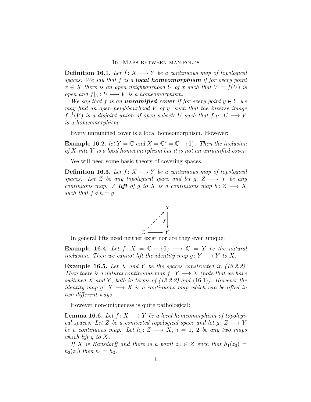 X −→ Y Be a Continuous Map of Topological Spaces. We Say That F Is A