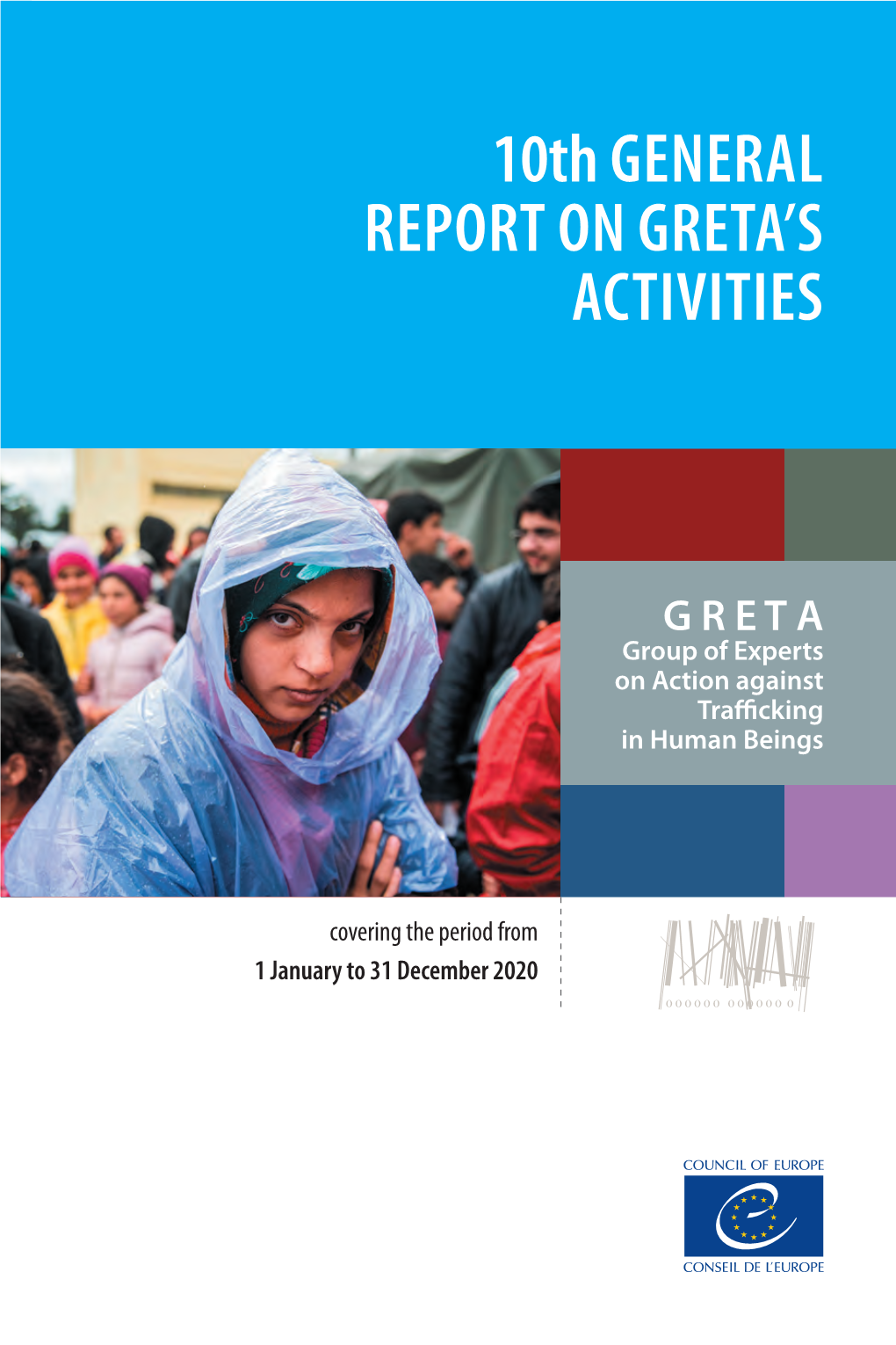 10Th GENERAL REPORT on GRETA's ACTIVITIES