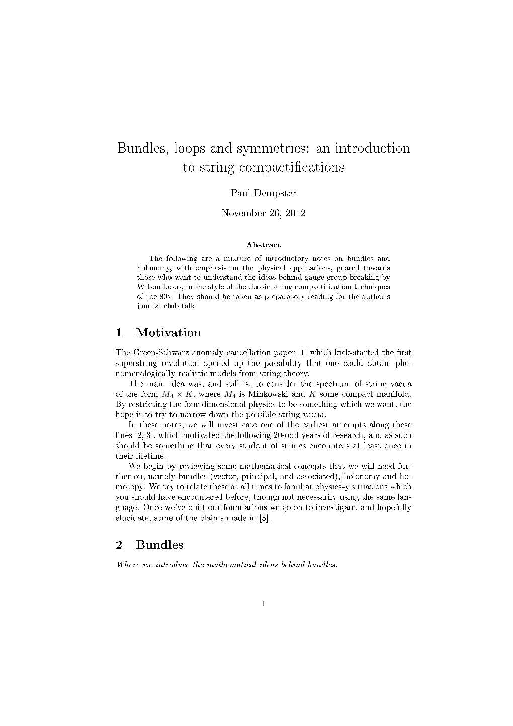 Bundles, Loops and Symmetries: an Introduction to String Compactifications