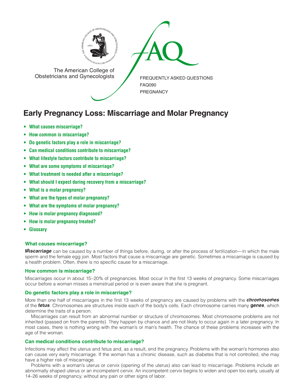 FAQ090 -- Early Pregnancy Loss: Miscarriage and Molar Pregnancy