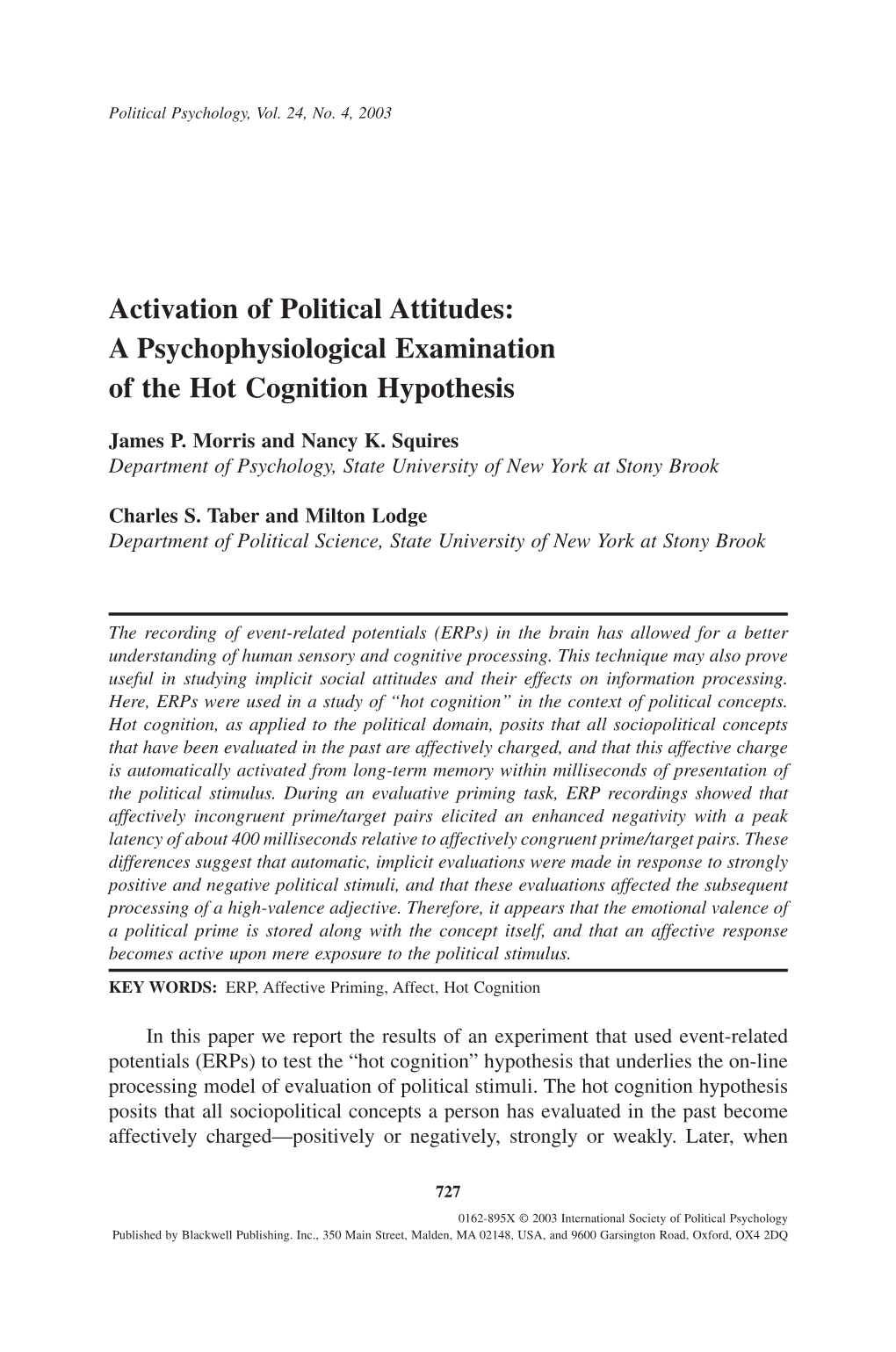 Activation of Political Attitudes: a Psychophysiological Examination of the Hot Cognition Hypothesis