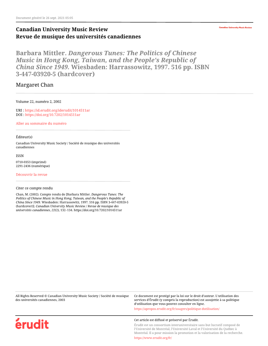 Barbara Mittler. Dangerous Tunes: the Politics of Chinese Music in Hong Kong, Taiwan, and the People's Republic of China Since 1949