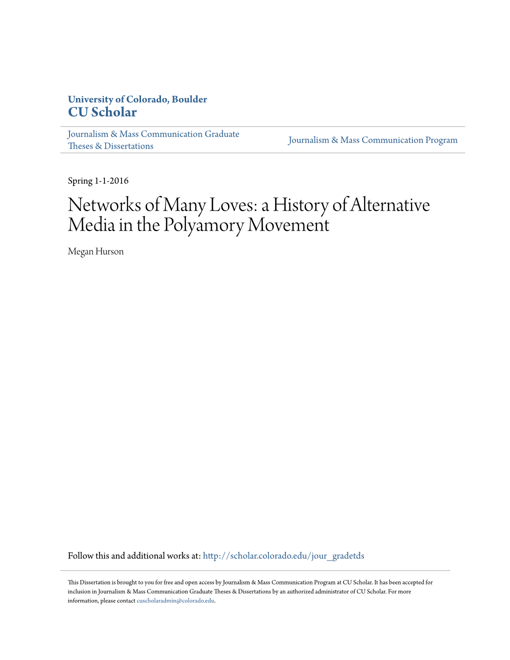 Networks of Many Loves: a History of Alternative Media in the Polyamory Movement Megan Hurson