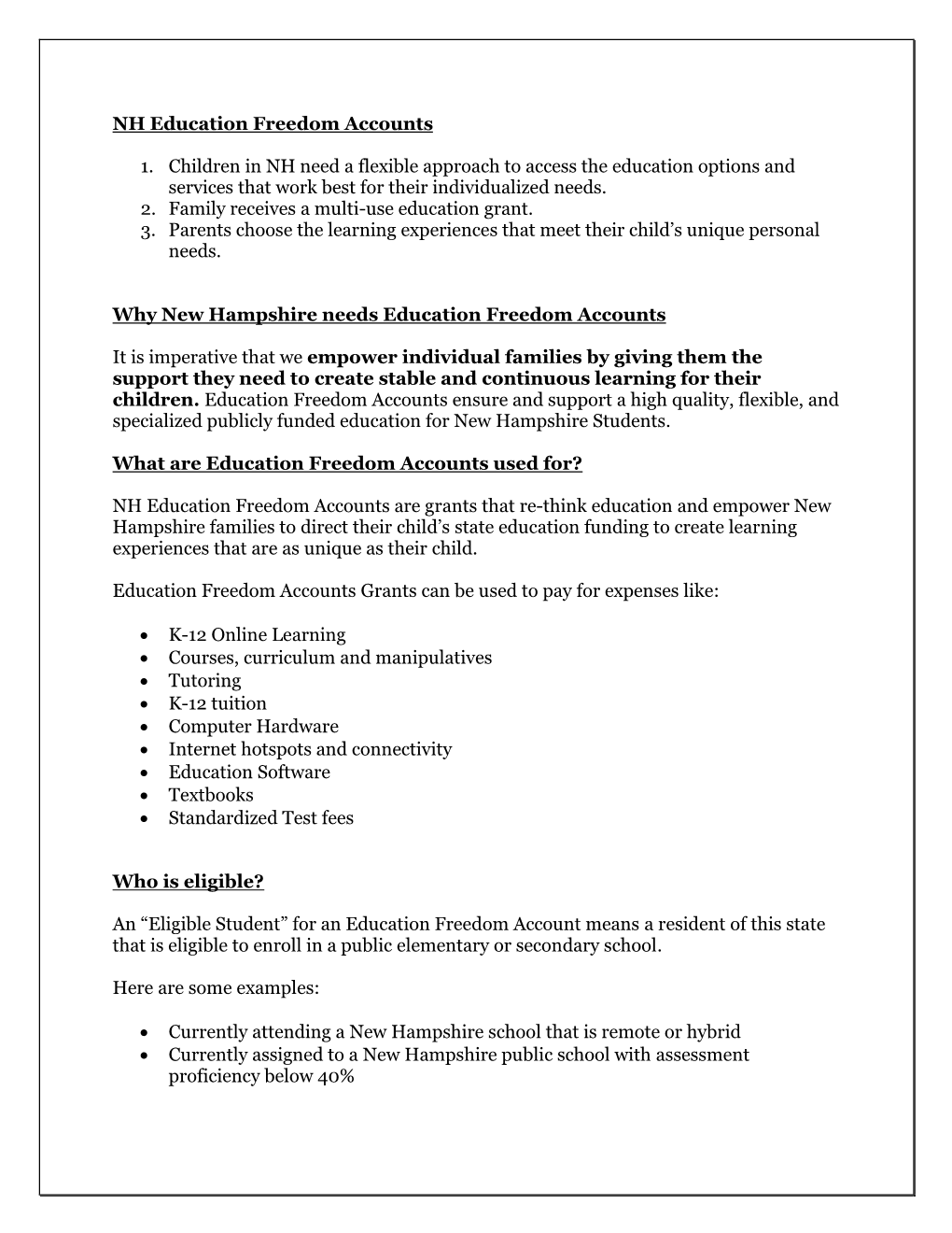 NH Education Freedom Accounts 1. Children in NH Need a Flexible