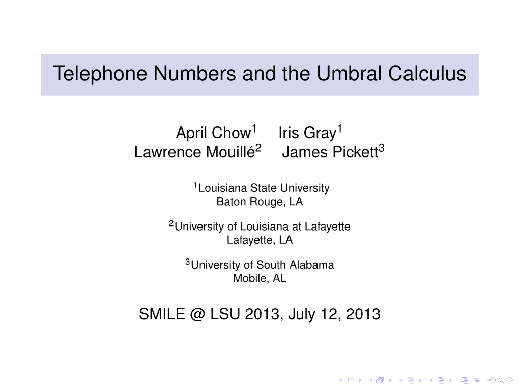 Telephone Numbers and the Umbral Calculus