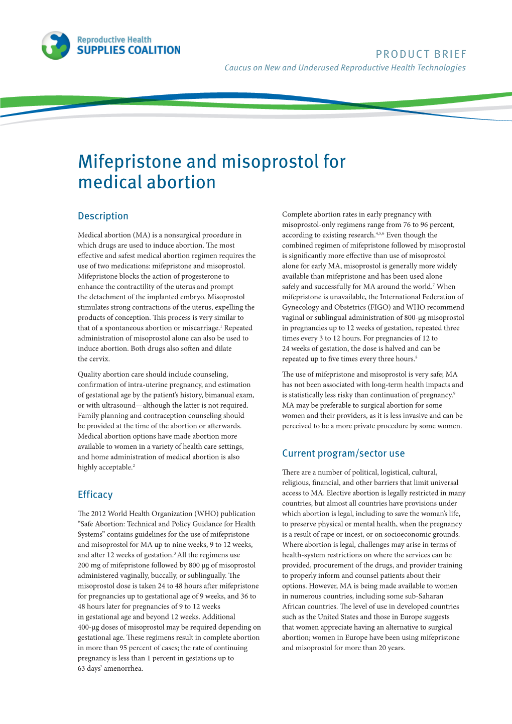 Mifepristone and Misoprostol for Medical Abortion