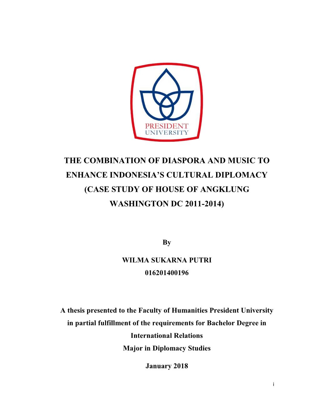 The Combination of Diaspora and Music to Enhance Indonesia’S Cultural Diplomacy (Case Study of House of Angklung Washington Dc 2011-2014)