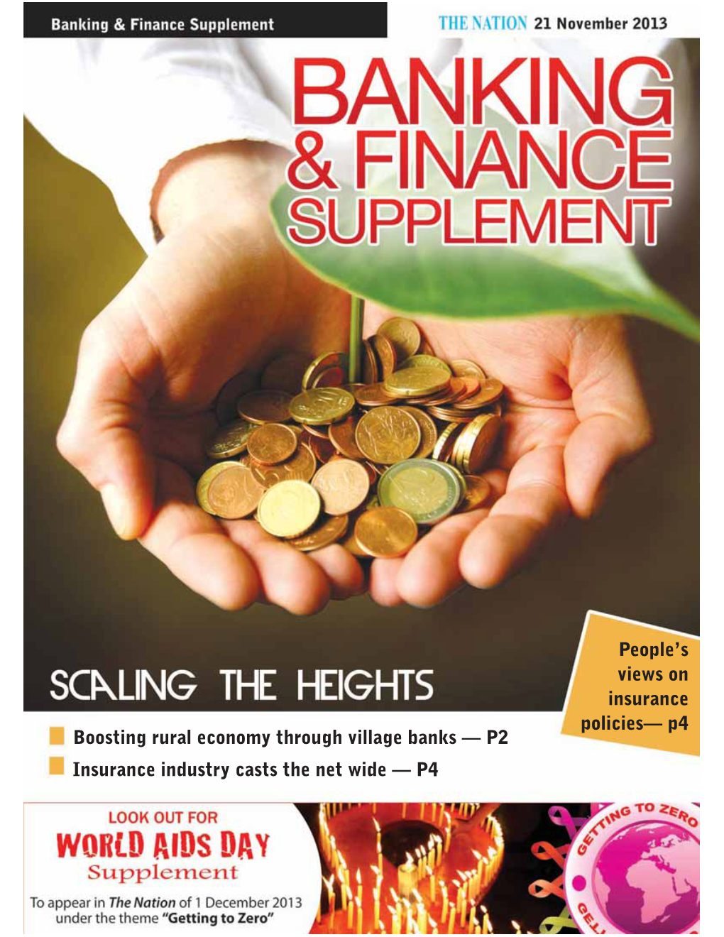 Boosting Rural Economy Through Village Banks — P2 Insurance Industry Casts the Net Wide — P4 2 SPECIAL PULLOUT the NATION 21 NOVEMBER 2013