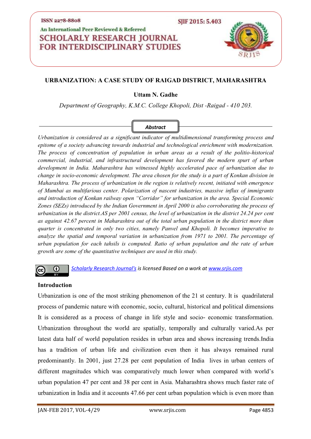 A CASE STUDY of RAIGAD DISTRICT, MAHARASHTRA Uttam