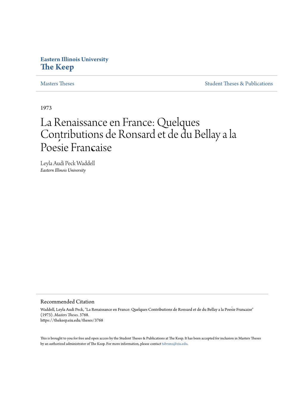 La Renaissance En France: Quelques Contributions De Ronsard Et De Du Bellay a La Poesié Francaį Se Leyla Audi Peck Waddell Eastern Illinois University