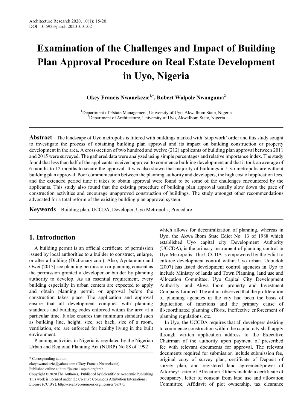 Examination of the Challenges and Impact of Building Plan Approval Procedure on Real Estate Development in Uyo, Nigeria