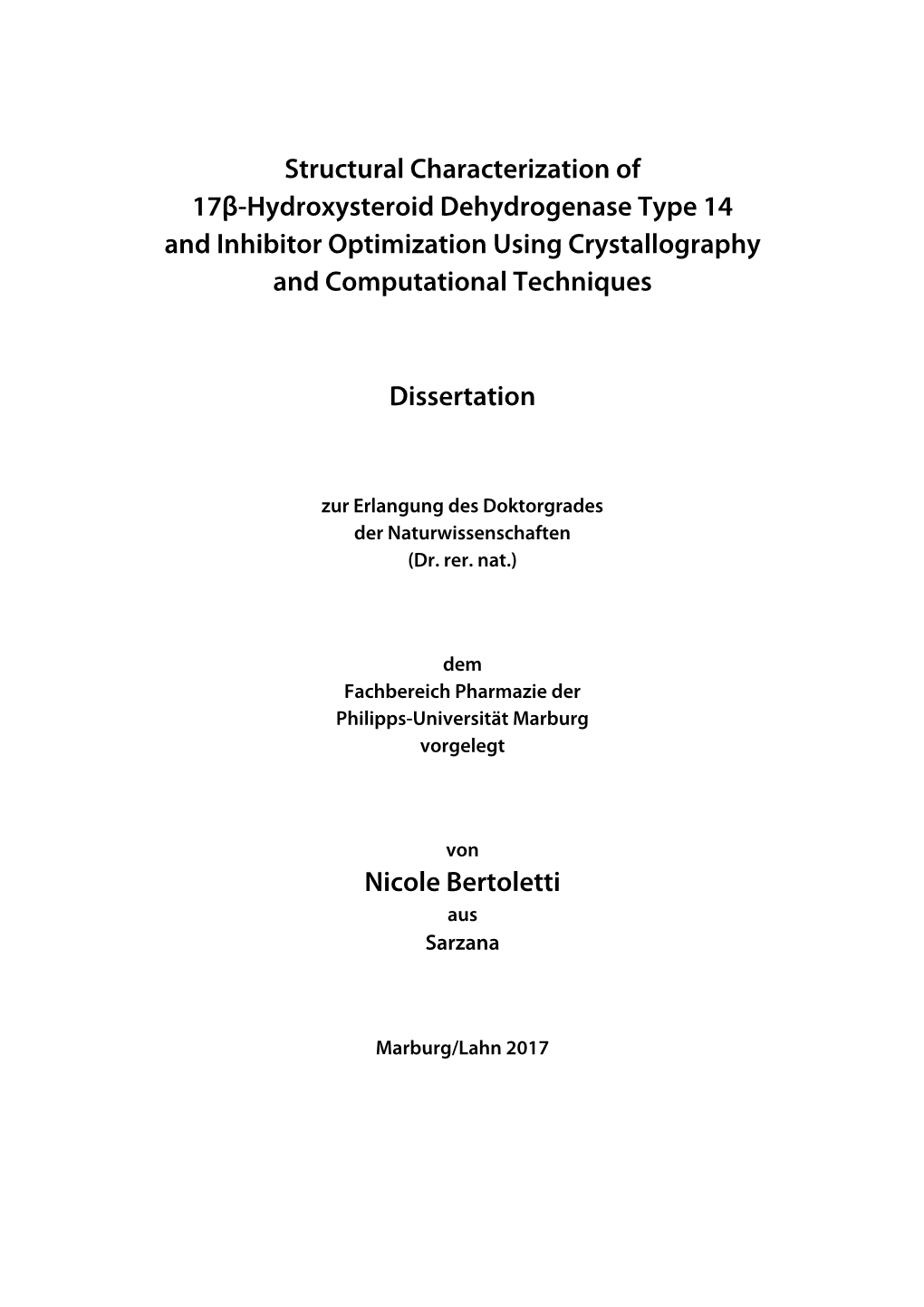 Structural Characterization of 17Β-Hydroxysteroid Dehydrogenase Type 14 and Inhibitor Optimization Using Crystallography and Computational Techniques