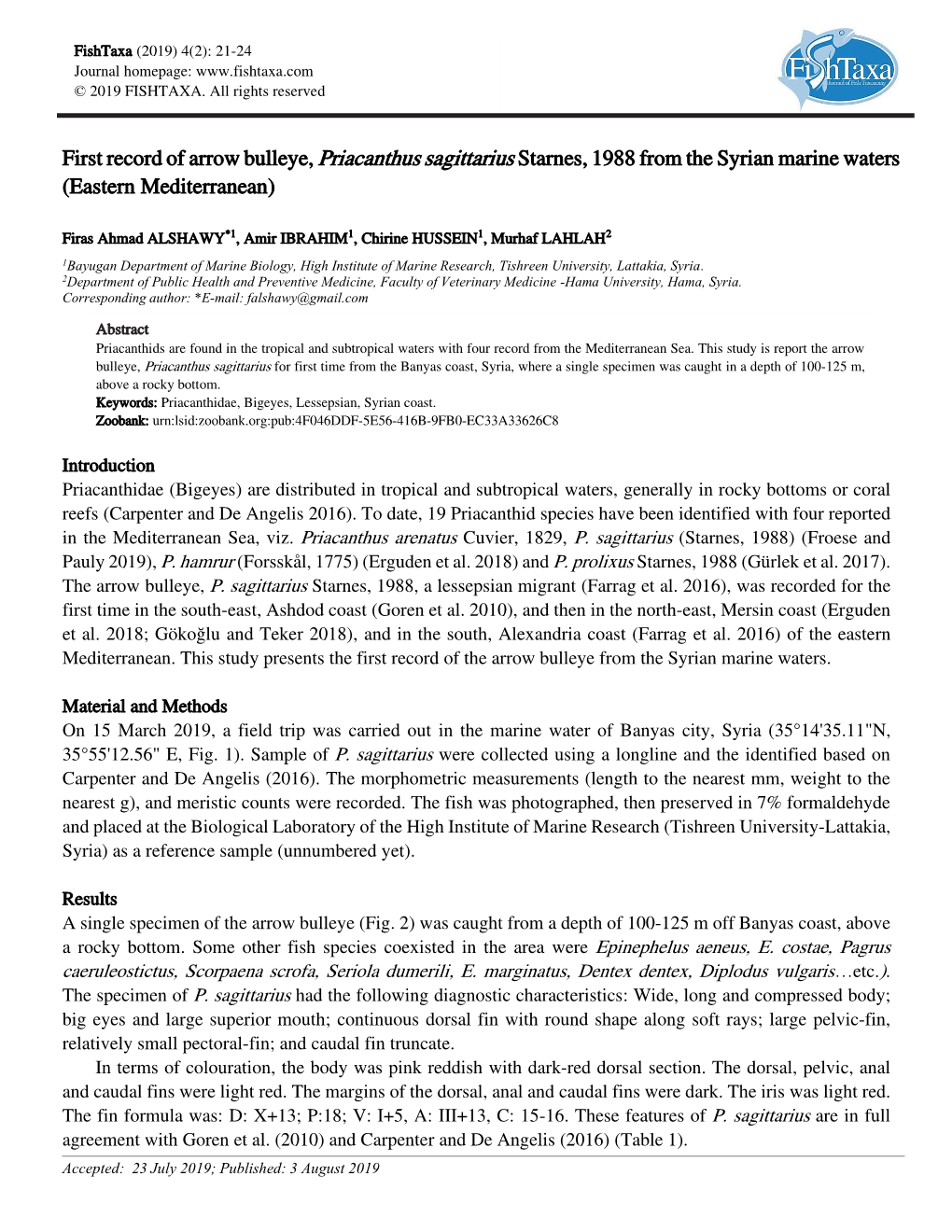 First Record of Arrow Bulleye, Priacanthus Sagittarius Starnes, 1988 from the Syrian Marine Waters (Eastern Mediterranean)