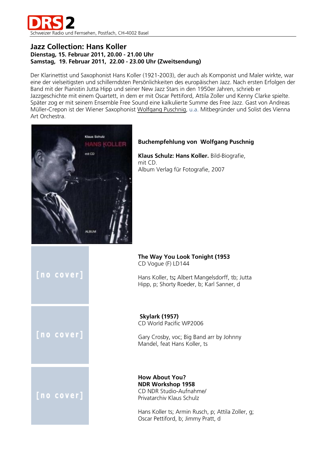Jazz Collection: Hans Koller Dienstag, 15