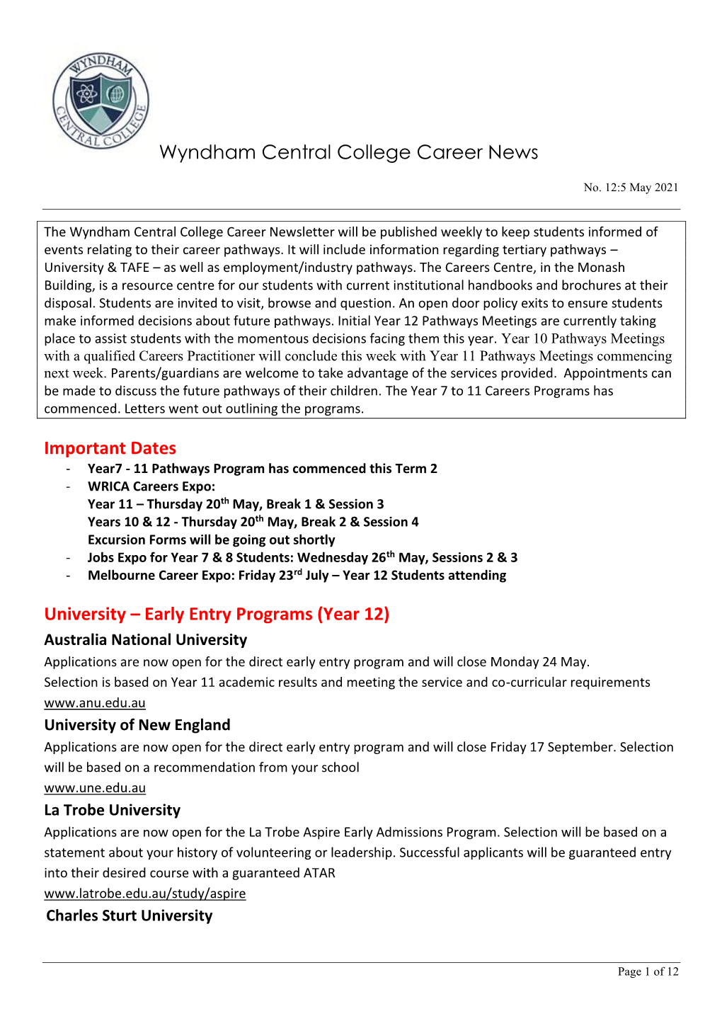 Wyndham Central College Career News Important Dates University