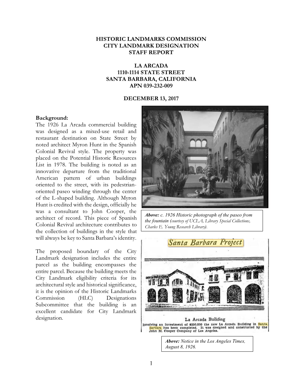 1 Historic Landmarks Commission City Landmark Designation Staff Report La Arcada 1110-1114 State Street Santa Barbara, Californi