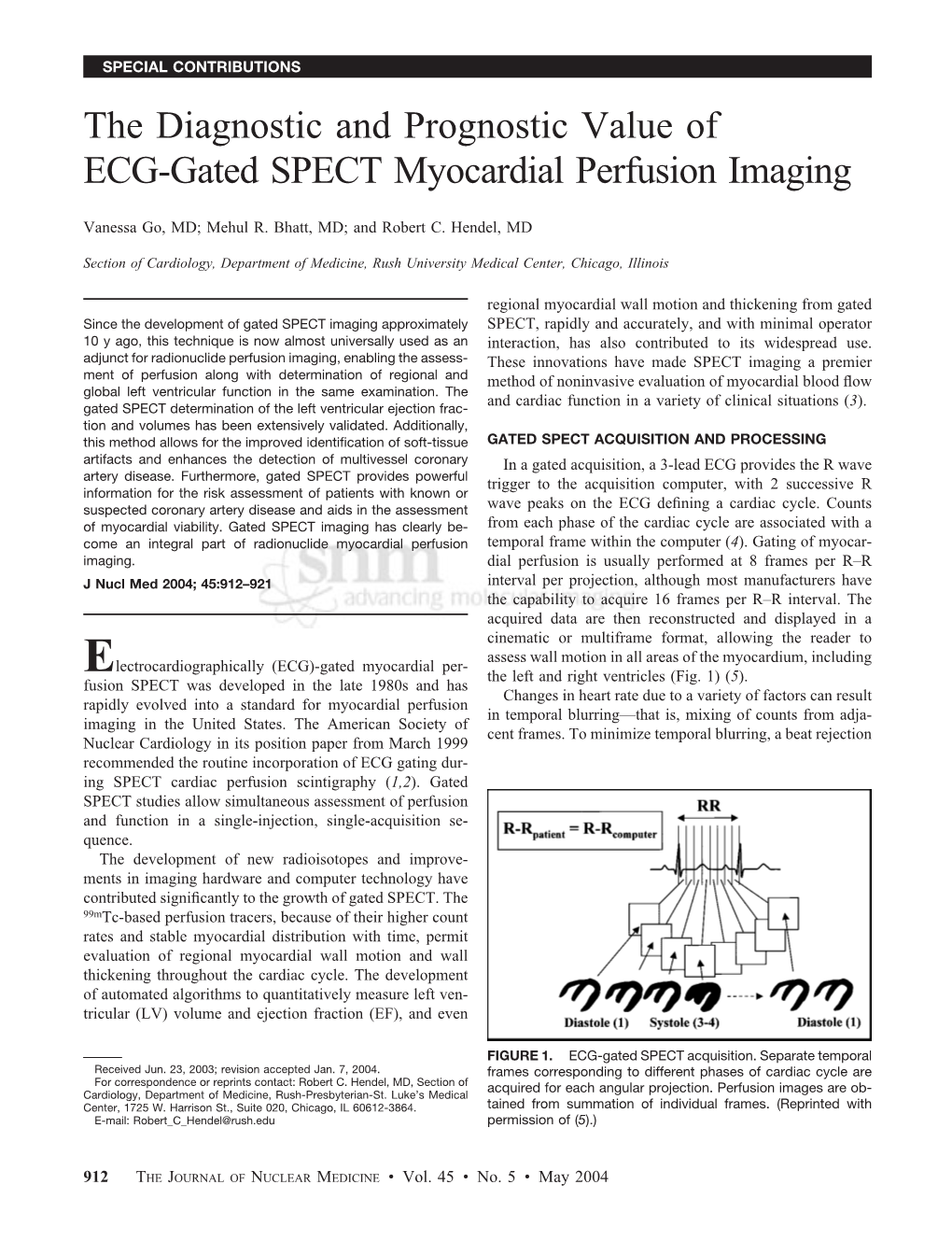 The Diagnostic and Prognostic Value of ECG-Gated SPECT Myocardial Perfusion Imaging