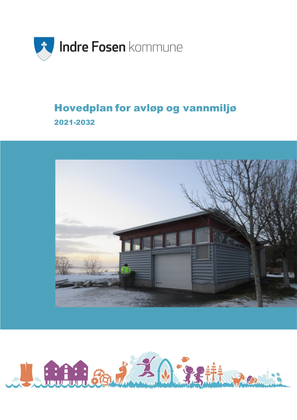 Hovedplan Avløp Og Vannmiljø