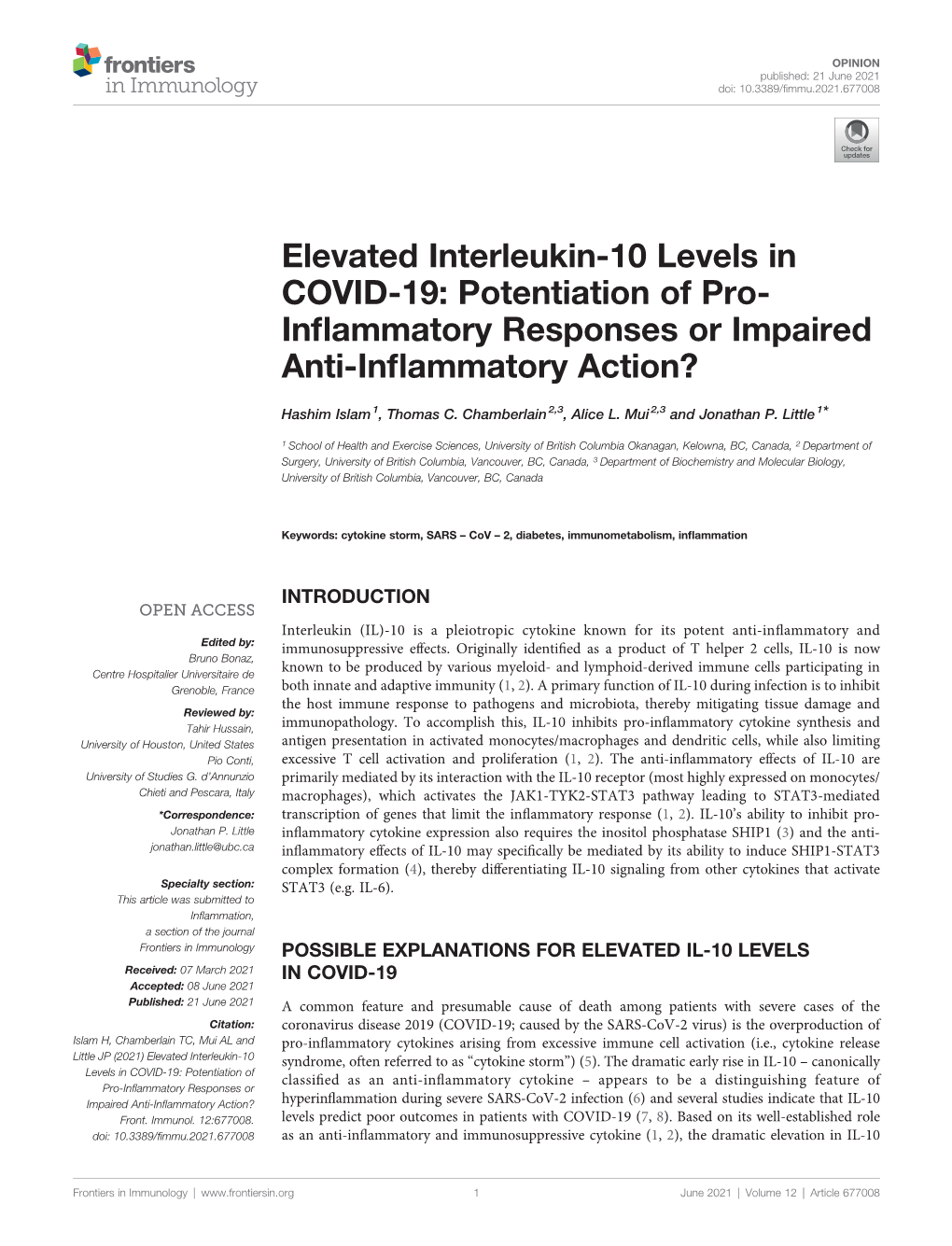 Elevated Interleukin-10 Levels in COVID-19: Potentiation of Pro- Inﬂammatory Responses Or Impaired Anti-Inﬂammatory Action?