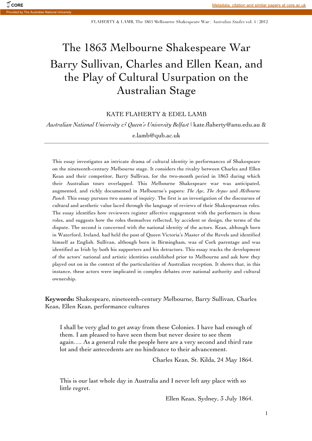 The 1863 Melbourne Shakespeare War Barry Sullivan, Charles and Ellen Kean, and the Play of Cultural Usurpation on the Australian Stage